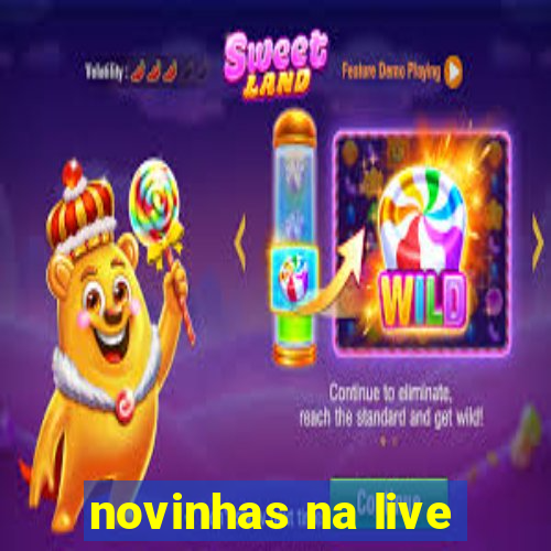 novinhas na live